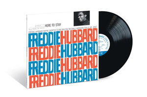 
                  
                    Load image into Gallery viewer, Freddie Hubbard - Here To Stay (2025 Re-Issue)
                  
                