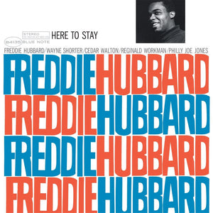 
                  
                    Load image into Gallery viewer, Freddie Hubbard - Here To Stay (2025 Re-Issue)
                  
                