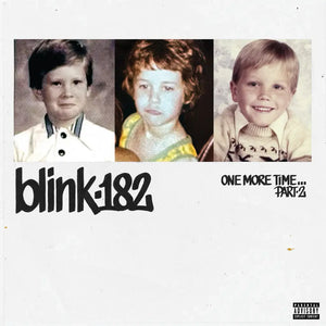 
                  
                    Load image into Gallery viewer, Blink 182 - One More Time... Part 2 (Deluxe Edition)
                  
                